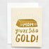 SOLID GOLD MUM CARD